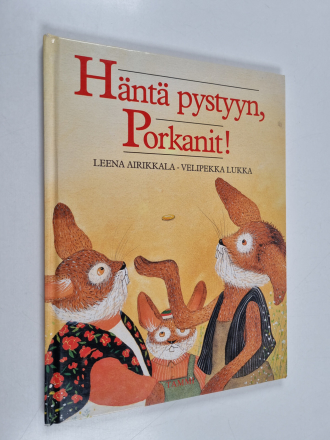 Leena Airikkala : Häntä pystyyn, Porkanit!