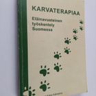 Karvaterapiaa : eläinavusteinen työskentely Suomessa - pikkukuva 1
