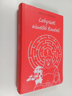 Aina Ali-Vireinen : Labyrintti nimeltä Baabeli