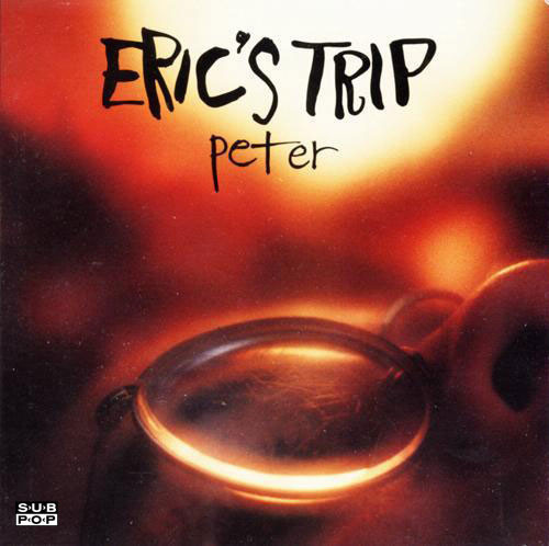 Eric's Trip - Peter 12" EP 1993 Vinyyli