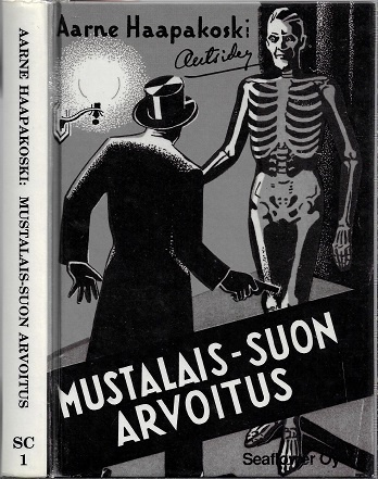 Aarne Haapakoski : Mustalais-suon arvoitus