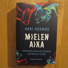 KARI KOSMOS Mielen aika - "Psykedelia" huumeet 2022 LSD - pikkukuva 1