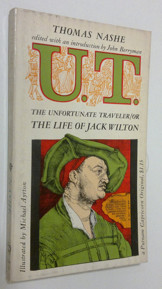 Thomas Nashe : The Unfortunate traveller or The Life of J...