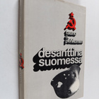 Tauno O. Pehkonen : Desanttina Suomessa : romaani - pikkukuva 1