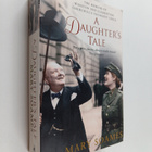 Mary Soames : A daughter's tale : the memoir of Winston a... - pikkukuva 1