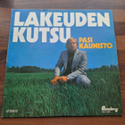 PASI KAUNISTO - LAKEUDEN KUTSU . LP - pikkukuva 1