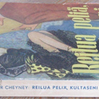 Peter Cheyney: Reilua peliä, kultaseni, Mantere 1948. 218 s. - pikkukuva 3