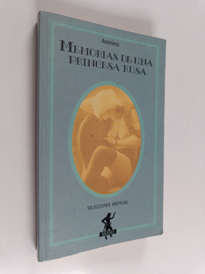 Ediciones Martinez Roca ym. : Memorias de Una Princesa Rusa