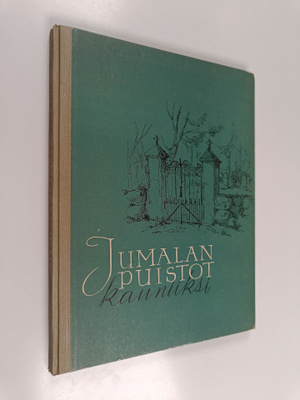 Jumalan puistot kauniiksi : hautausmaiden opas