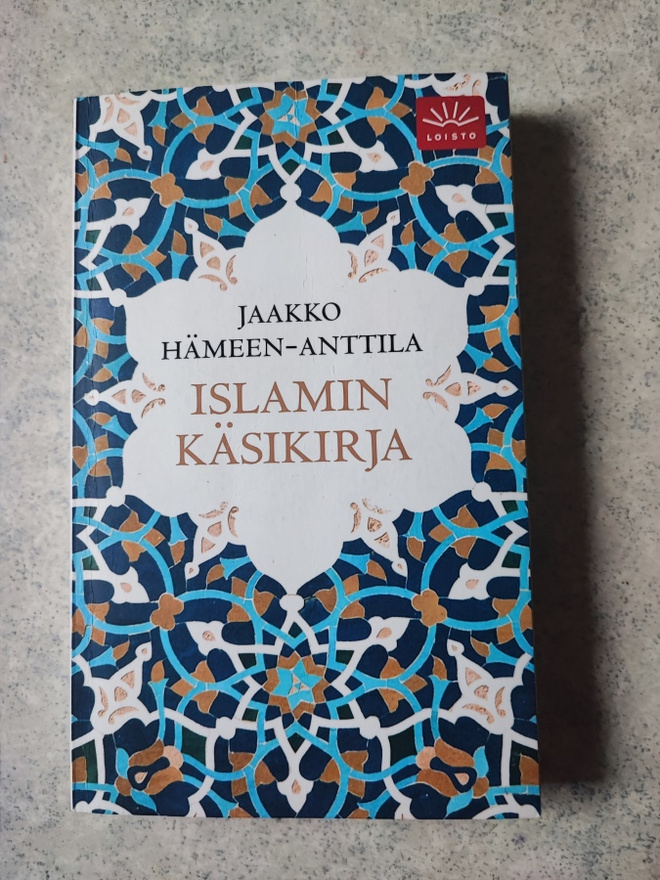 Islamin käsikirja Jaakko Hämeen-Anttila