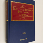 Howard (edit.) Foster : Employee benefits in Europe and t... - pikkukuva 1