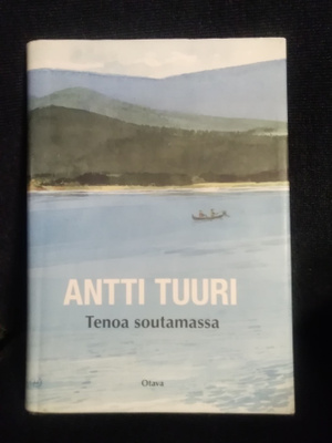 Antti Tuuri: Tenoa soutamassa
