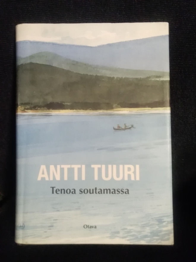 Antti Tuuri: Tenoa soutamassa