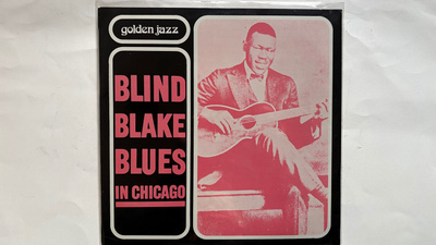 BLIND BLAKE, In Chicago LP