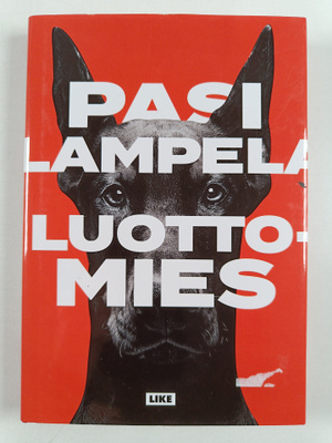 Pasi Lampela : Luottomies