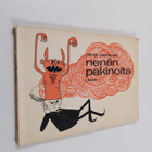 Pentti Saarikoski : Nenän pakinoita - pikkukuva 1