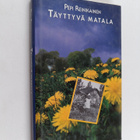 Pepi Reinikainen : Täyttyvä matala (signeerattu) - pikkukuva 1