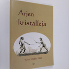 Arjen kristalleja - pikkukuva 1