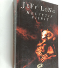 Jeff Long : Helvetin piirit - pikkukuva 1