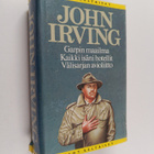 John Irving : Garpin maailma ; Kaikki isäni hotellit ; Vä... - pikkukuva 1