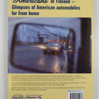 Kimmo Koistinen : Amerikkalaisia Suomessa : Americans in ... - pikkukuva 2