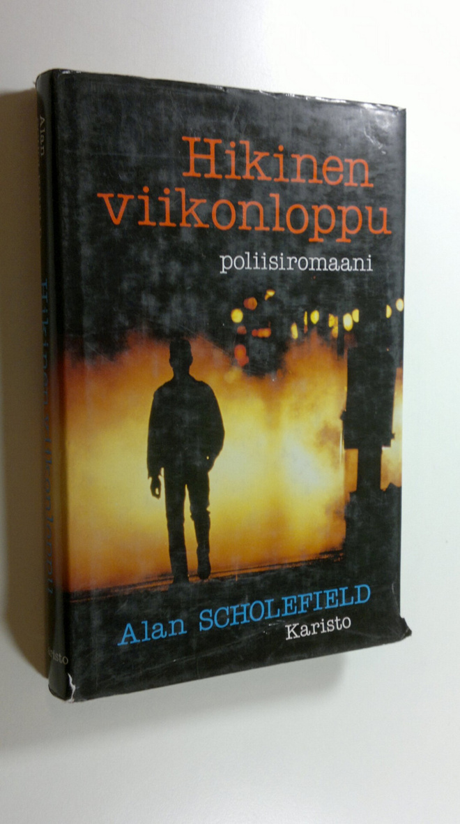 Alan Scholefield : Hikinen viikonloppu