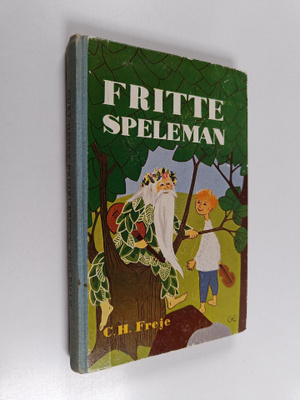 Curt-Henry Freje : Fritte Speleman