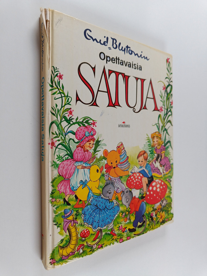 Enid Blyton : Enid Blytonin opettavaisia satuja