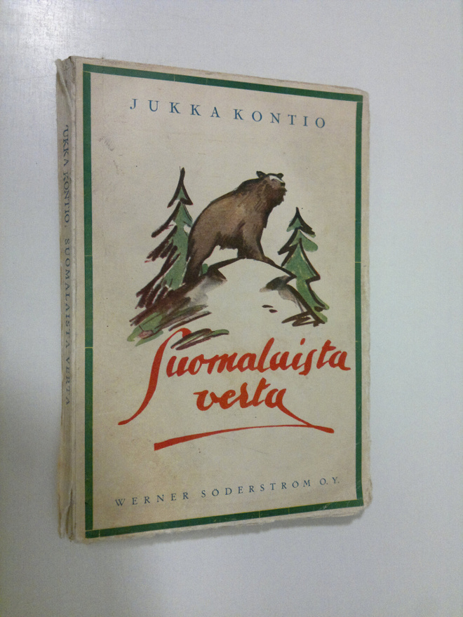 Jukka Kontio : Suomalaista verta