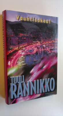 Tuuli Rannikko : Vauhtisokeat