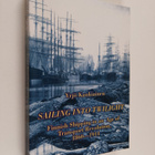 Yrjö Kaukiainen : Sailing into twilight : Finnish shippin... - pikkukuva 1