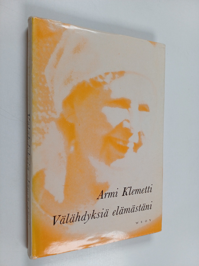 Armi Klemetti : Välähdyksiä elämästäni