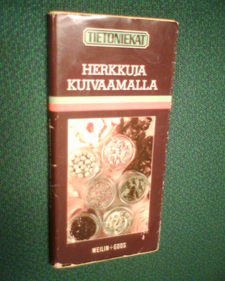 Herkkuja kuivaamalla (Tietoniekat-kirja) Sis.pk:t