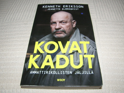 Eriksson - Björkqvist Kovat kadut   -nid