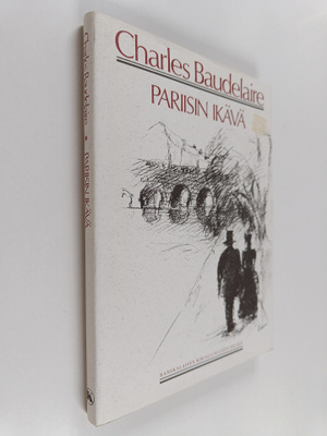 Charles Baudelaire : Pariisin ikävä