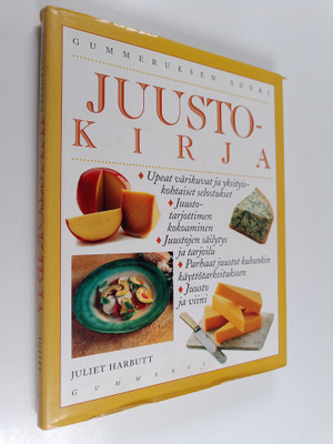 Juliet Harbutt : Gummeruksen suuri juustokirja