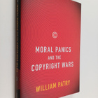 William F. Patry : Moral Panics and the copyright wars - pikkukuva 1