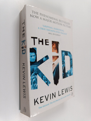 Kevin Lewis : The Kid : A True Story