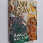 Denise Robins : Rakkaus kahleissa - pikkukuva 1