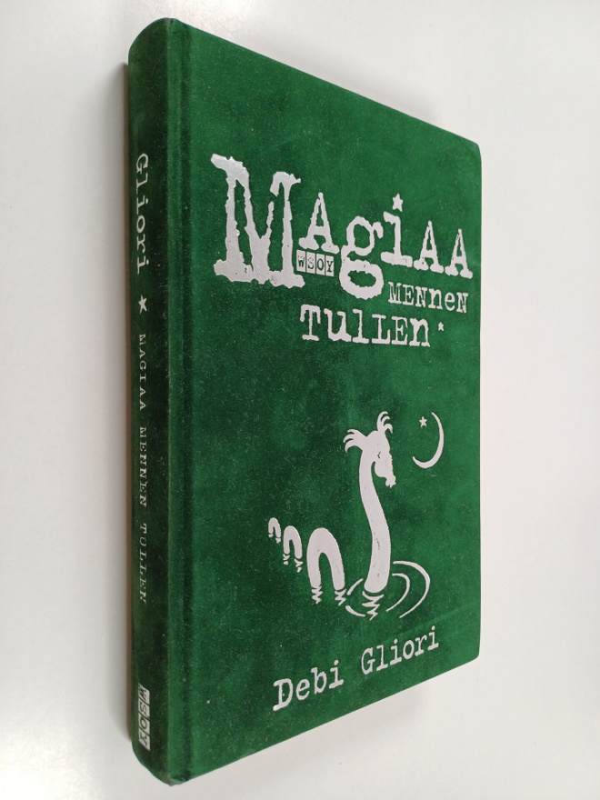Debi Gliori : Magiaa mennen tullen