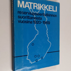 Matrikkeli reserviupseeritutkinnon suorittaneista 1920 - ... - pikkukuva 1