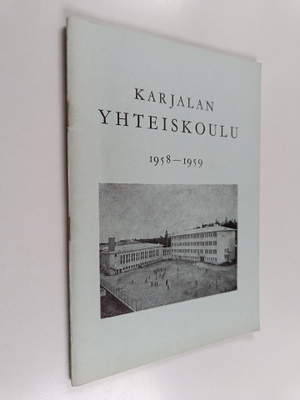 Karjalan yhteiskoulu 1958-1959 : Kertomus lukuvuodesta