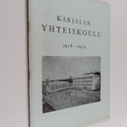 Karjalan yhteiskoulu 1958-1959 : Kertomus lukuvuodesta - pikkukuva 1