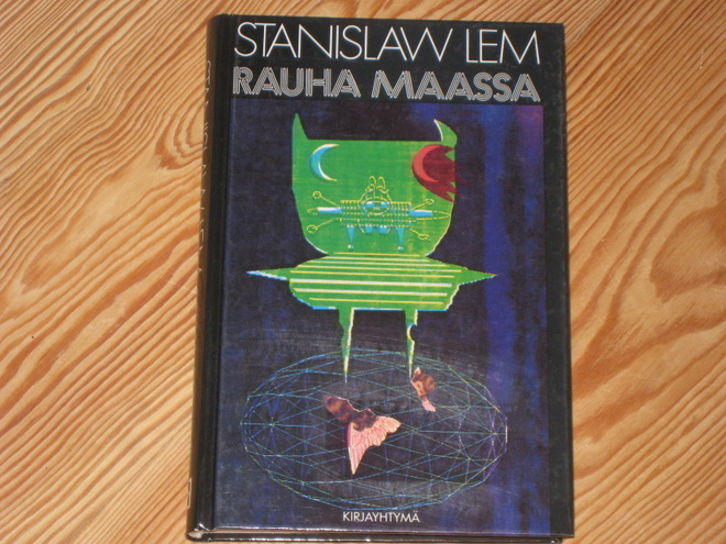 Lem, Stanislav: Rauha maassa 1.p skk v. 1989