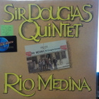 SIR DOUGLAS QUINTET- RIO MEDINA SWE 84 1. PAINOS EX-/EX LP - pikkukuva 1