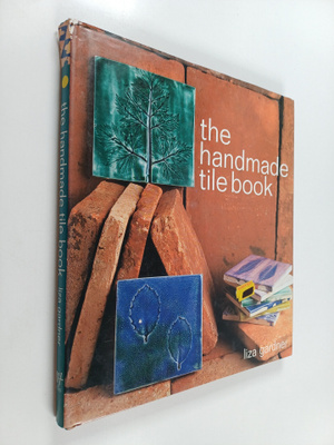 Liza Gardner : The Handmade Tile Book