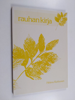 Helena Kekkonen : Rauhankirja
