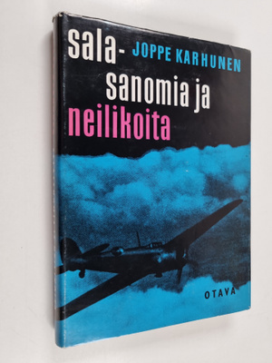 Joppe Karhunen : Salasanomia ja neilikoita