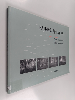 Petri Nuutinen : Paikkoja = Places