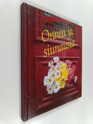 Anja Porio : Onnea ja siunausta : kirja sinulle juhlapäiv...